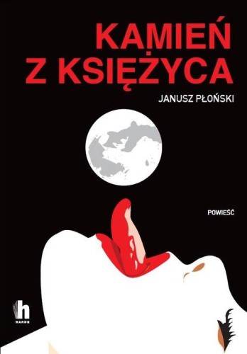 Kamień z Księżyca, Płoński Janusz