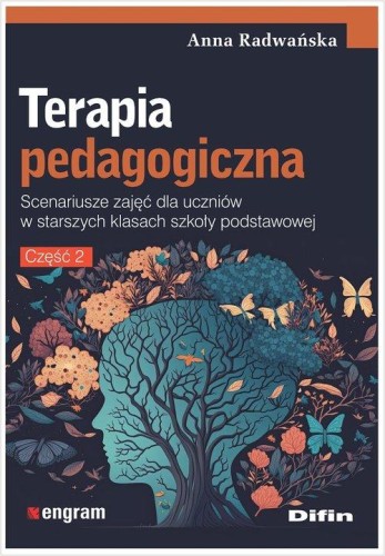 Terapia pedagogiczna Część 2, Radwańska Anna