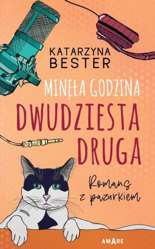 Minęła godzina dwudziesta druga., Bester Katarzyna