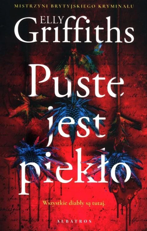 Puste jest piekło, Griffiths Elly