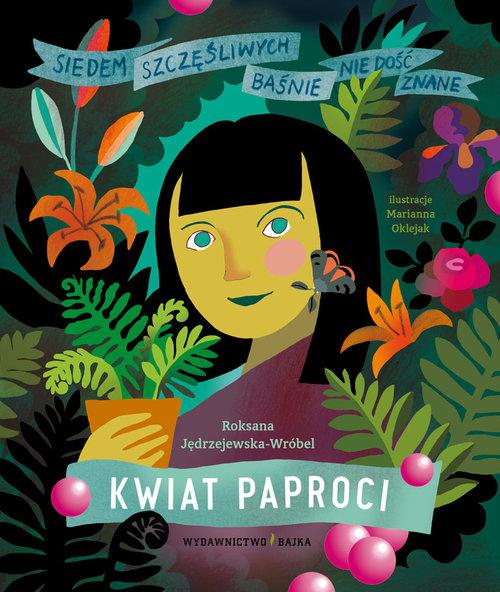 Kwiat paproci, Jędrzejewska-Wróbel Roksana