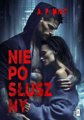 Nieposłuszny, Mist A.P.