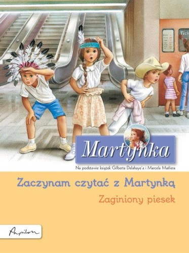 Martynka Zaginiony piesek, Delahaye Gilbert