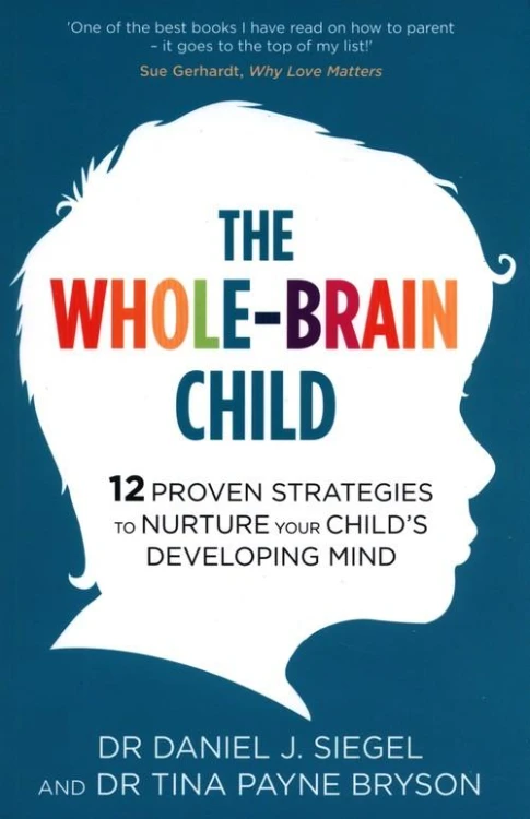 The Whole-Brain Child