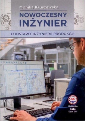 Nowoczesny inżynier, Kruszewska Monika