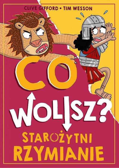 Co wolisz? Starożytni Rzymianie, Gifford Clive