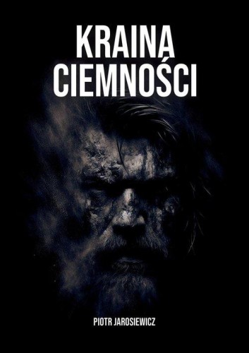 Kraina Ciemności, Jarosiewicz Piotr