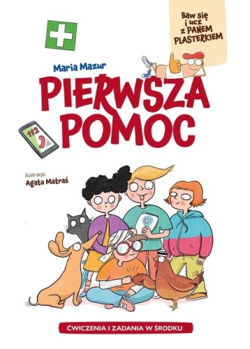 Pierwsza Pomoc, Mazur Maria