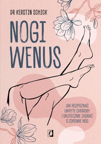 Nogi Wenus, Schick Kerstin