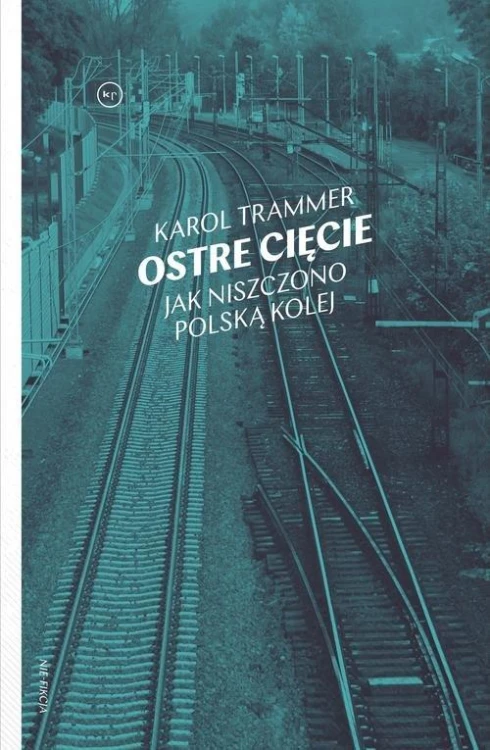 Ostre cięcie, Trammer Karol