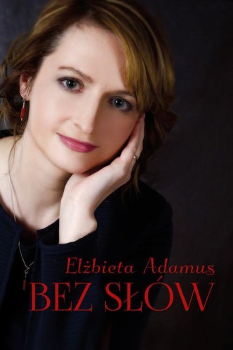 Bez słów, Adamus Elżbieta