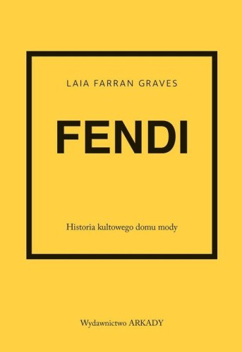 Fendi Historia kultowego domu mody