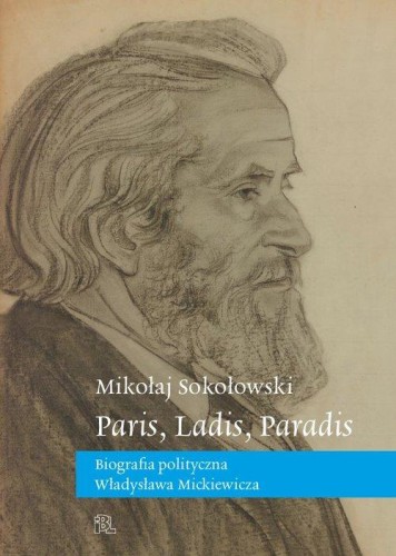 Paris, Ladis, Paradis, Sokołowski Mikołaj