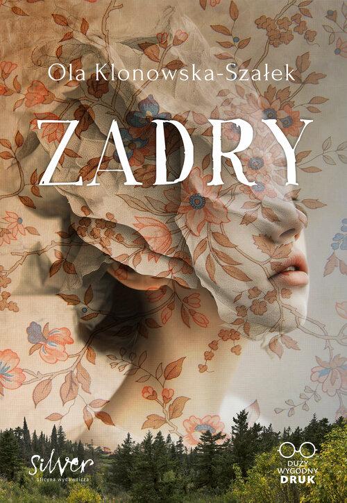 Zadry, Aleksandra Klonowska-Szałek