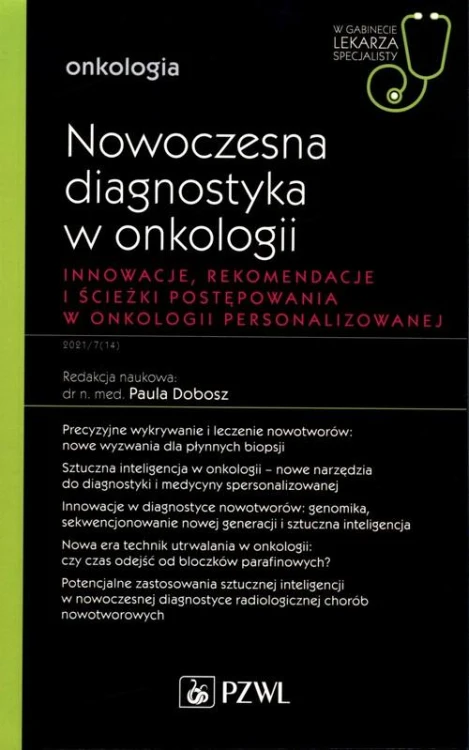 Nowoczesna diagnostyka w onkologii Innowacje,...