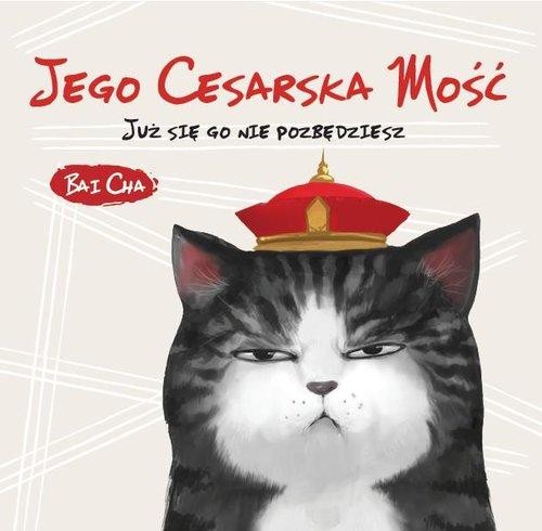Jego Cesarska Mość, Cha Bai