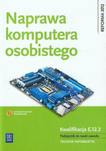 Naprawa komputera osobistego Kwalifikacja...