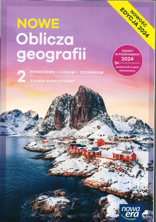 NOWE Oblicza geografii 2 Podręcznik Zakres...