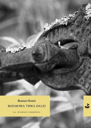 Rozmowa trwa dalej, Roman Honet
