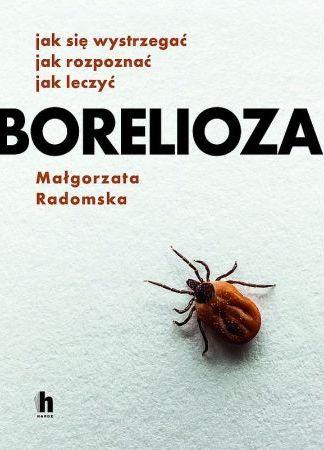 Borelioza, Małgorzata Radomska
