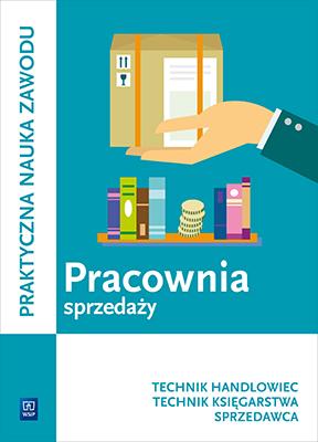 Pracownia sprzedaży. Prowadzenie sprzedaży....