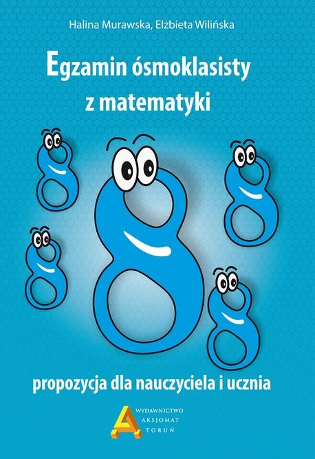 Egzamin ósmoklasisty z matematyki propozycja...