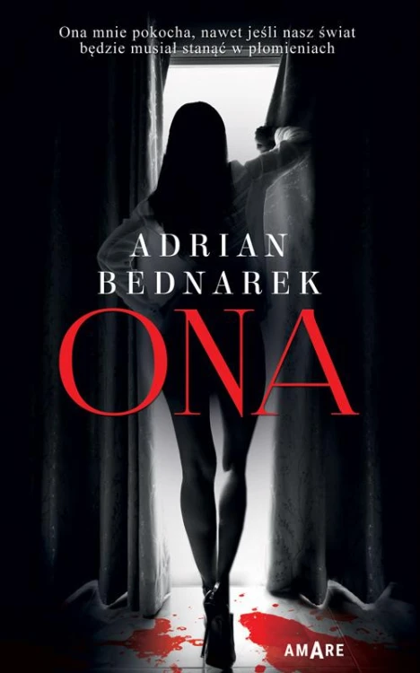 Ona, Adrian Bednarek