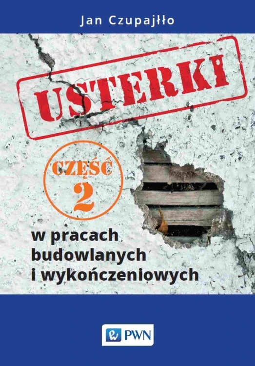 Usterki w pracach budowlanych i...