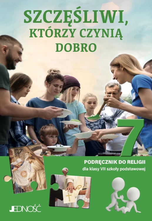 Religia Szczęśliwi, którzy czynią dobro...