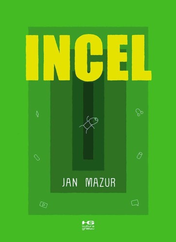 Incel, Jan Mazur