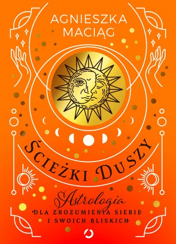 Ścieżki duszy. Astrologia dla zrozumienia...