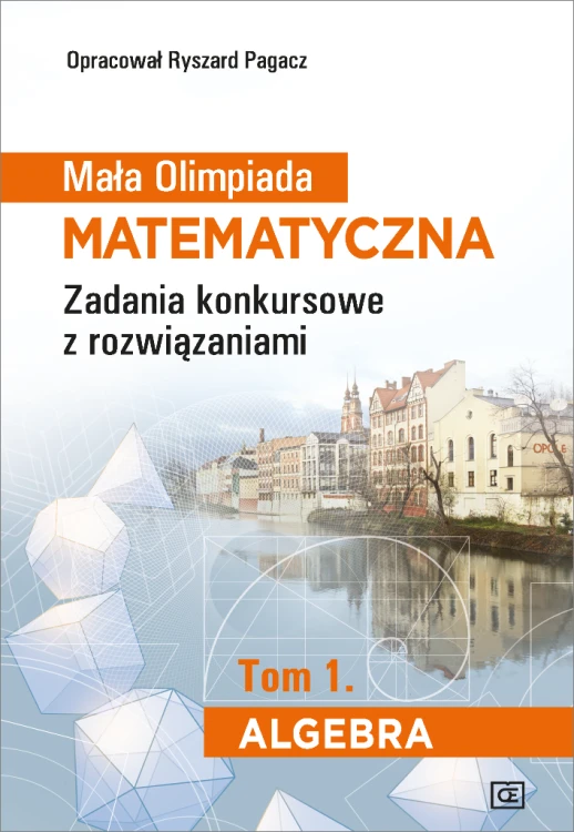 Mała Olimpiada Matematyczna Zadania konkursowe...