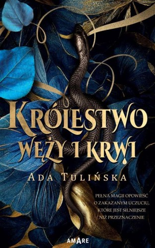 Królestwo węży i krwi, Ada Tulińska