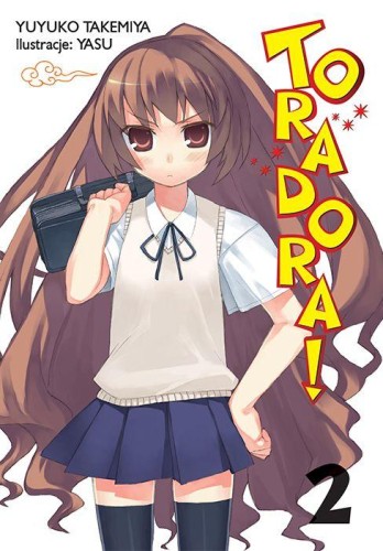 Toradora LN. Tom 2, Yuyuko Takemiya,Yasu