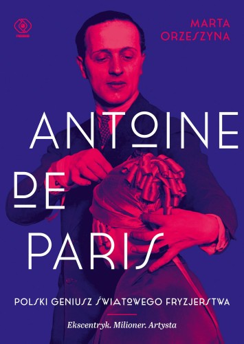 Antoine de Paris, Marta Orzeszyna