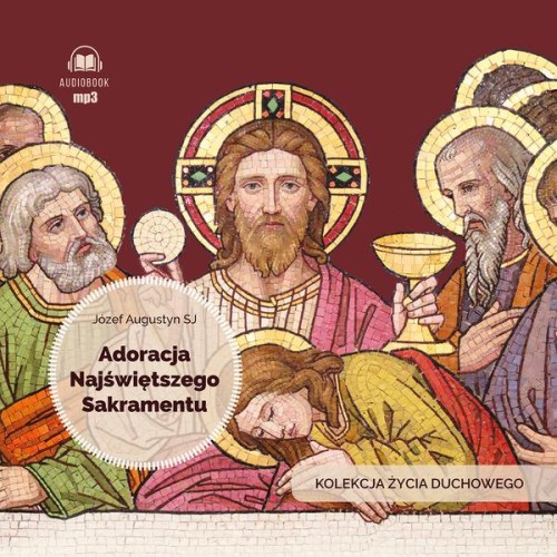 CD MP3 Adoracja Najświętszego Sakramentu....