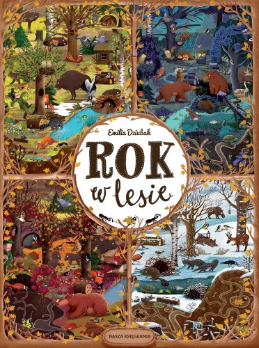 Rok w lesie wyd. 2023, Emilia Dziubak