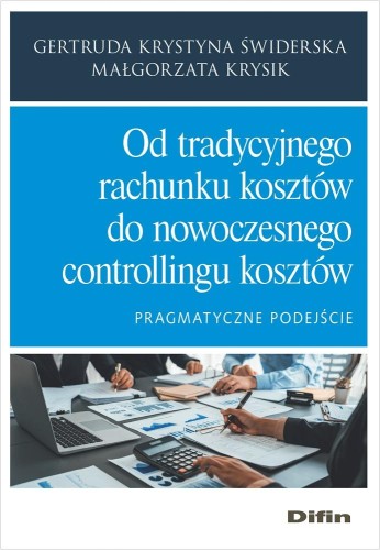 Od tradycyjnego rachunku kosztów do...