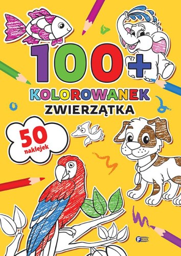 Zwierzątka. 100+ kolorowanek, Opracowanie zbiorowe