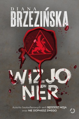 Wizjoner tom 1, Diana Brzezińska
