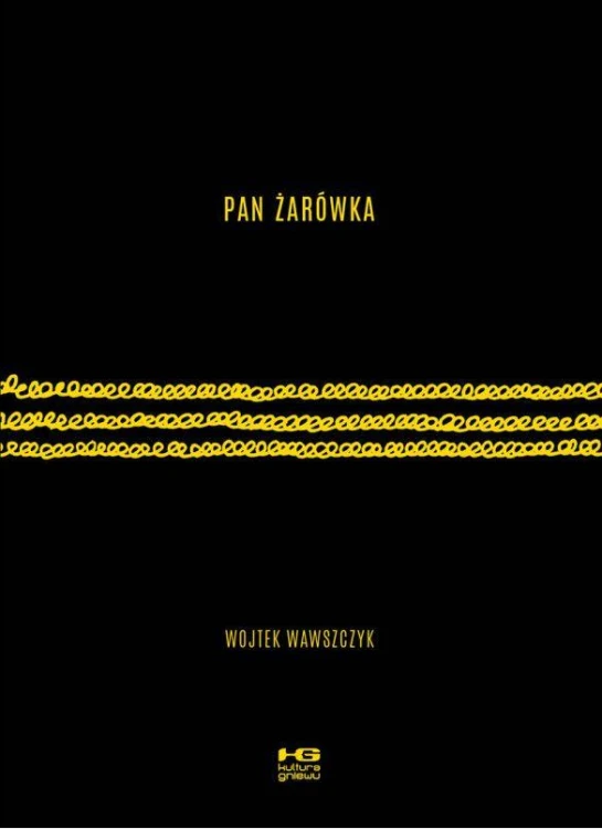 Pan Żarówka wyd. 2, Wojtek Wawszczyk