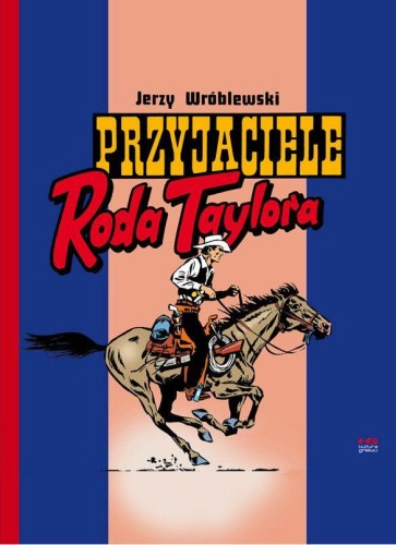 Przyjaciele Roda Taylora, Jerzy Wróblewski