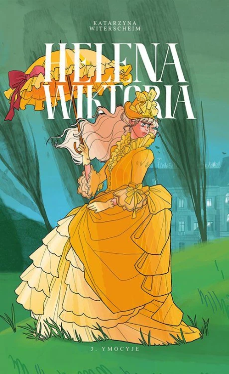 Helena Wiktoria. Tom 3, Katarzyna Witerscheim