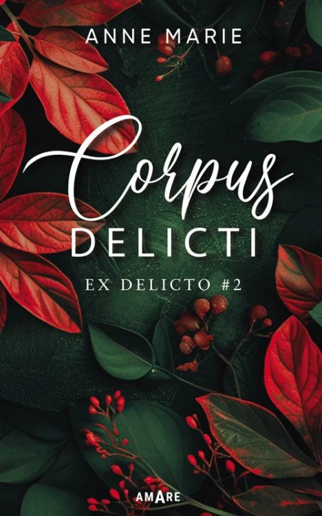 Corpus delicti, Anne Marie