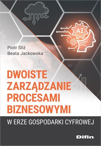 Dwoiste zarządzanie procesami biznesowymi w...