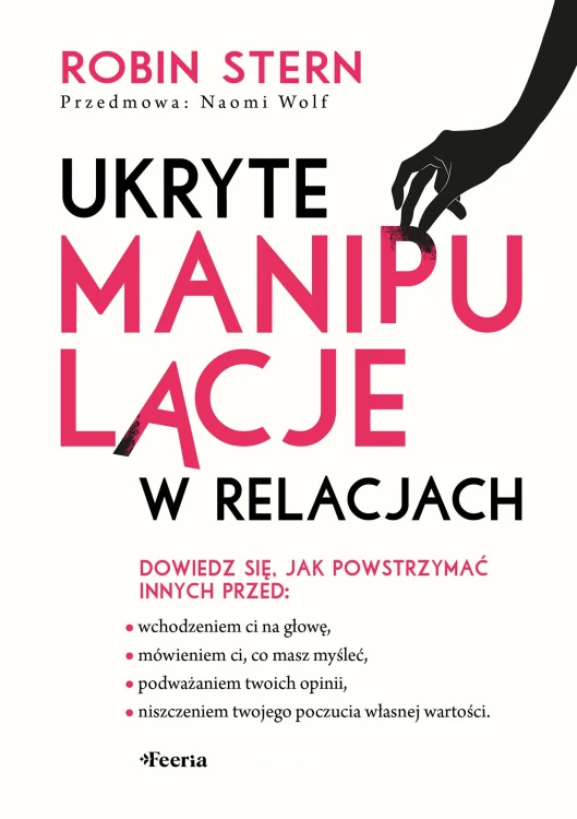 Ukryte manipulacje w relacjach, Stern Robin