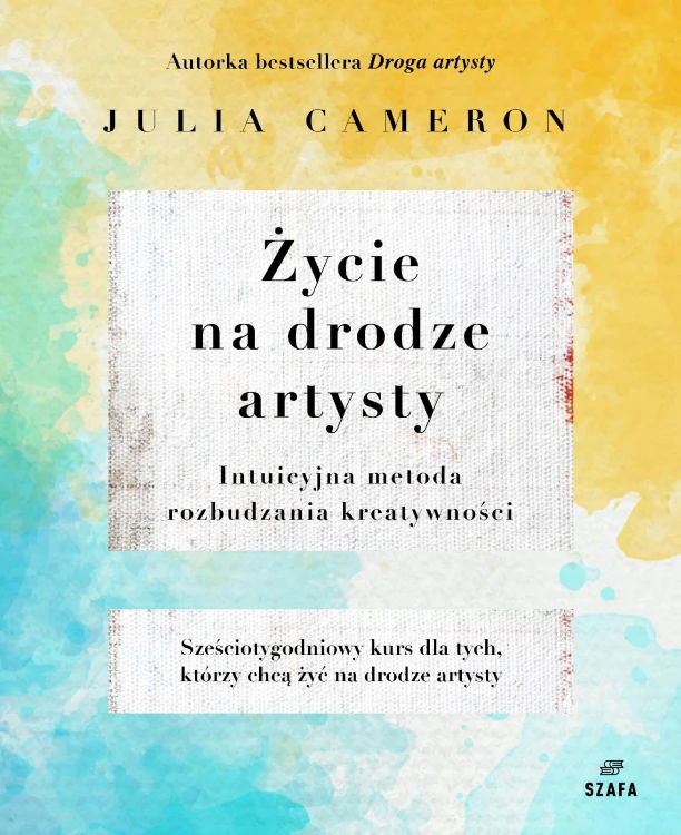 Życie na drodze artysty, Julia Cameron