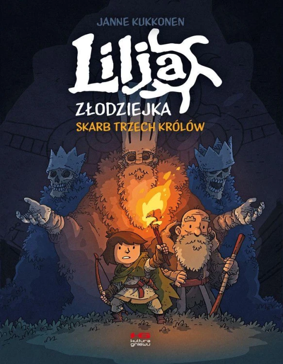 Lilja złodziejka. Skarb trzech królów