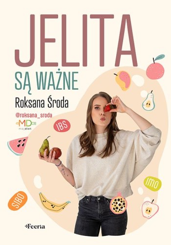 Jelita są ważne, Środa Roksana