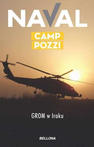 Camp Pozzi. GROM w Iraku, Naval